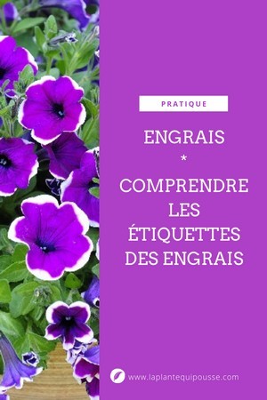 Comprendre les étiquettes des engrais: NPK, formulation, composition, labels... découvrez tout sur les engrais: lisez l'article sur le blog.